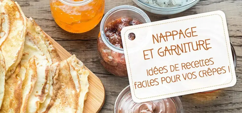 Garnitures sucrées: crêpes au chocolat, au sucre, au caramel beurre salé..​.