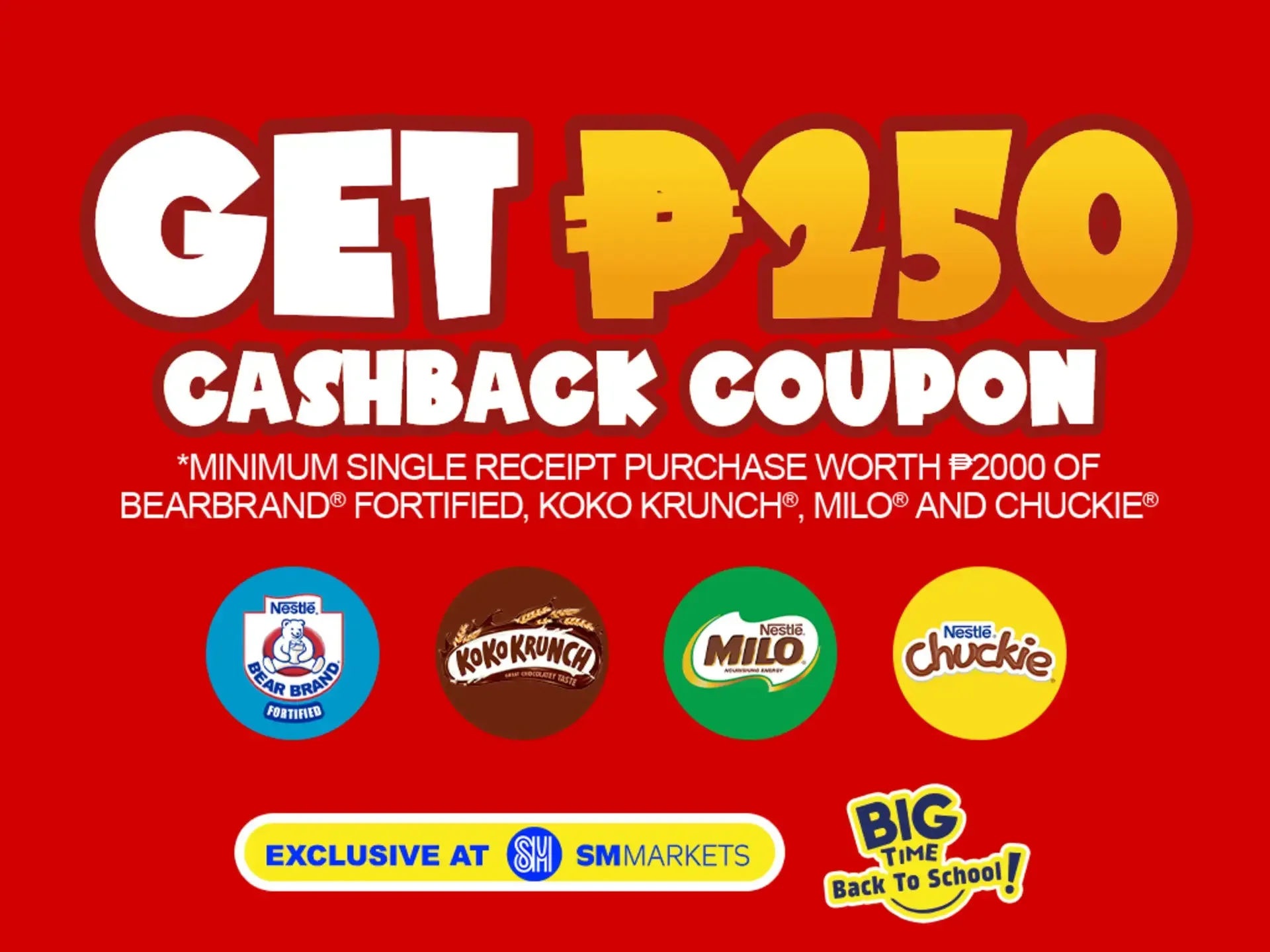 Nestle &amp; SM Big Time Back to School