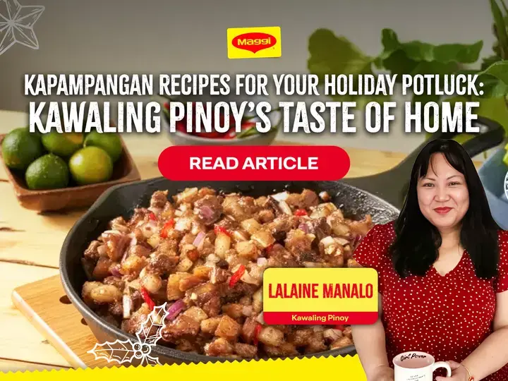 Kapampangan Recipes for Your Holiday Potluck: Kawaling Pinoy’s Taste of Home
