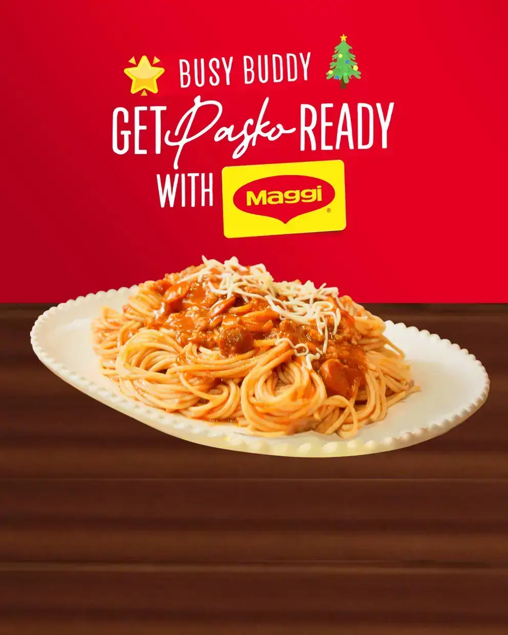 Busy Buddy, Get Pasko Ready with MAGGI!
